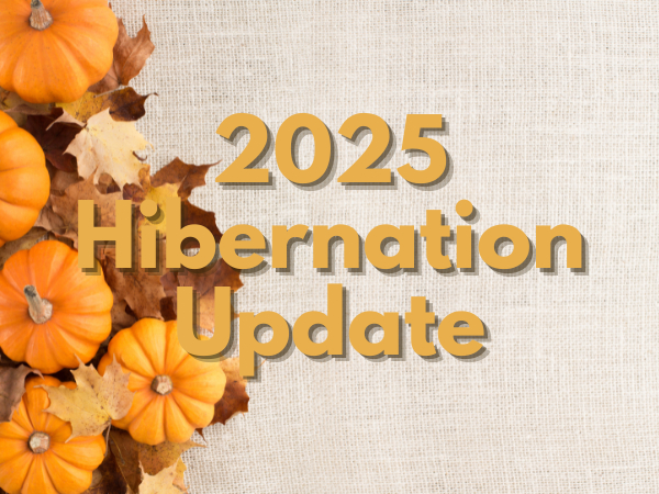 2025 Hibernation Share Update